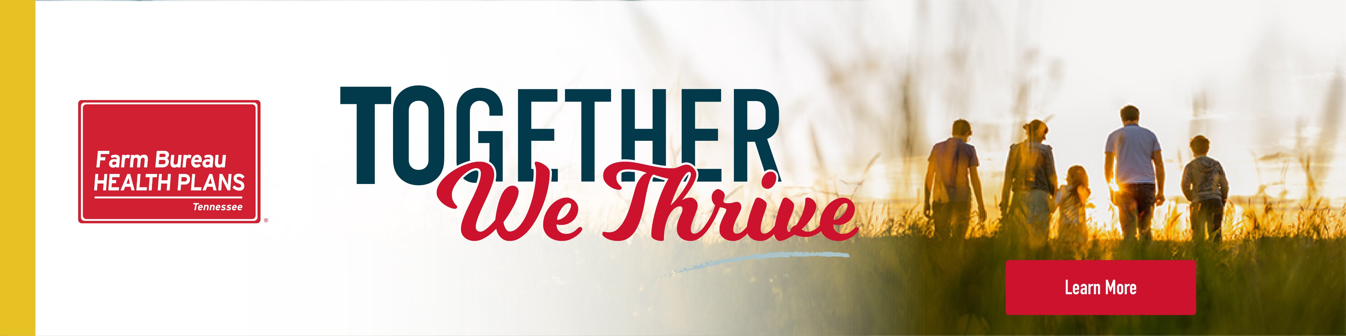 Farm Bureau Health Plans: Together We Thrive. Click to learn more.